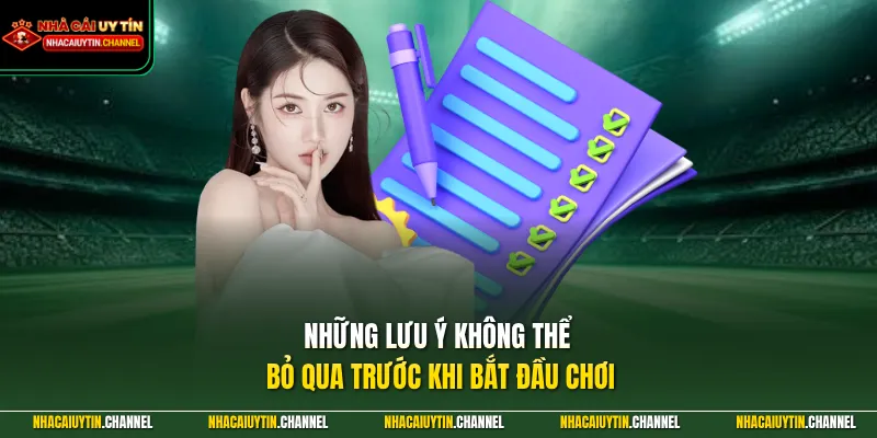 UK88 - Tạo Nên Trải Nghiệm Giải Trí Đỉnh Cao Và Liền Mạch 5 Những lưu ý không thể bỏ qua trước khi bắt đầu chơi